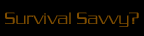 How survival savvy are you? Take the quiz!